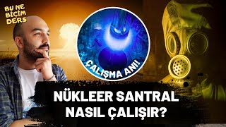 Nükleer Fisyon Enerjisi Nükleer Santral Nasıl Çalışır Zincir Reaksiyonu Nedir [upl. by Adnema660]