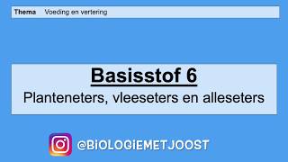 Basisstof 6 Planteneters vleeseters en alleseters [upl. by Koh]