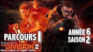 MISSION DE PARCOURS 1  GUIDE TOUS LES OBJECTIFS x8 THE DIVISION 2 SAISON 2 ANNÉE 6 NUANCE DE ROUGE [upl. by Arlette]