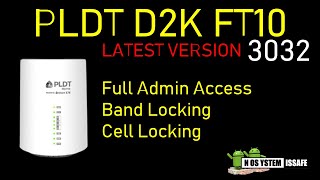 PLDT D2K FT10 VERSION 3032 FULL ADMIN ACCESS [upl. by Cynar]