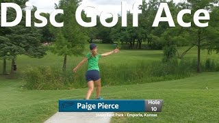 Disc Golf Ace  World Champion  Paige Pierce  Hole in One  PDGA World Doubles Championships [upl. by Johnston]