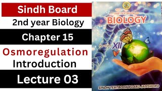 osmoregulation  introduction  homeostasis class 12 biology Sindh board New book [upl. by Nodlehs]