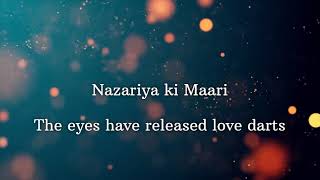 Nazariya Ki Maari  Heeramandi  Hindi Lyrics with English Translation  Sanjay Leela Bhansali [upl. by Shama]