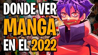 💠TOP DE LOS MEJORES SITIOS EN DONDE VER MANGA  MANHWA  WEBTOONS EN EL 2022 [upl. by Etnohs]