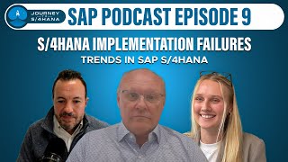 Journey to S4HANA Ep9 Lessons Learned from SAP S4HANA Implementation Failures Trends in S4HANA [upl. by Retsehc971]