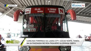 One North Central Luzon Ilang bus terminals sa Laoag City Ilocos Norte handa na sa Semana Santa [upl. by Odlawso]