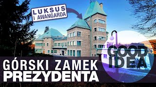 Zamek modernistyczny Zobacz rezydencję Prezydenta RP w Wiśle  GOOD IDEA [upl. by Janina]