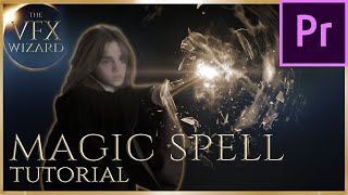 Premiere Pro Make a Magic Spell Effect like Harry Potter  TUTORIAL and Free Effects [upl. by Hyland950]