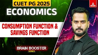 Consumption Function and Saving Function for CUET PG Economics 2025 [upl. by Feucht103]