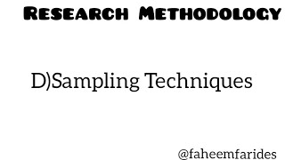 D Sampling Techniques  types  process  steps researchmethodology notes [upl. by Reisman]