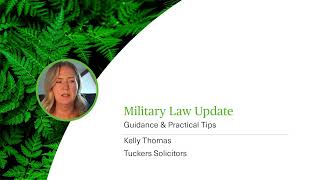 Military Law Update  Guidance amp Practical Tips  Webinar [upl. by Chemush681]