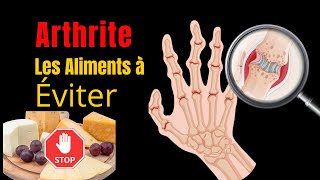 quotArthrite  Les 8 Aliments à Éviter Absolument Pour Protéger Vos Articulationsquot [upl. by Davey]