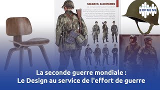 La seconde guerre mondiale  Le Design au service de leffort de guerre [upl. by Ecilayram935]