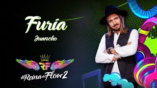 Furia  Juancho La Reina del Flow 2 ♪ Canción oficial  Letra  Caracol TV [upl. by Clance]