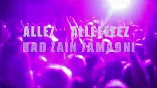 MC Walid ✘ Allez Allez 2016 [upl. by Erolyat]