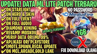 Data ML Lite Full Event 1GB Terbaru Patch M5 Revamp  ML Lite  Cara Mengatasi Lag amp Patah Patah [upl. by Letitia981]