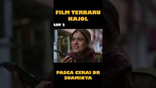 Film Terbaru Kajol dan Saheer Sheik Setelah dia Bercear [upl. by Nodnarg]