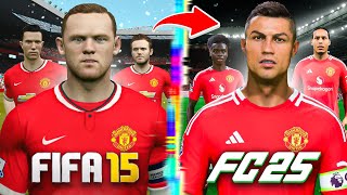 I Rebuild Manchester United From FIFA 15 to FC 25 [upl. by Tarah]