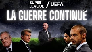 Les dessous du conflit entre la Super Ligue et lUEFA FIFA [upl. by Janiuszck]