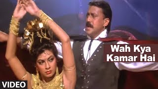 Wah Kya Kamar Hai Full Video Song  Vardi  Jackie Shroff Kimi Katkar [upl. by Haimirej]