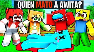 Quién MATÓ a Awita en Minecraft [upl. by Spevek358]