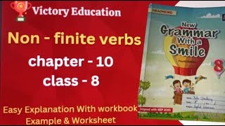 Class 8  Chapter 11  Non  finite Verbs  quot Finite and Non finite verbs quot English Grammer [upl. by Etnaik845]