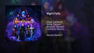 Night falls oficial descendentes 3 [upl. by Semaj186]