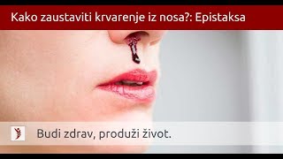 Kako zaustaviti krvarenje iz nosa Epistaksa [upl. by Nytram]