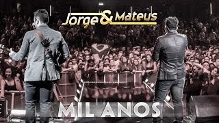 Jorge amp Mateus  Mil Anos  Novo DVD Live in London  Clipe Oficial [upl. by Lennahc969]