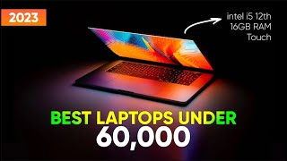 Top 5 Best Laptops Under 60000 in 2023  Best Laptop for all users under 60000 2023 [upl. by Ellerred88]