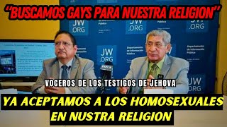 Ultima hora Ya aceptan a HomoSexuales en la Religión Testigos de Jehová [upl. by Case]