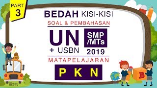 BELAJAR ESAY PKN PERSIAPAN USBN SMPMTS 2019 [upl. by Aciraa]