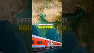 6 Types of Railway Stations in India  भारत में 5 प्रकार के रेलवे स्टेशन  Types of railway station [upl. by Ahseniuq]