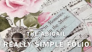 The Abigail Really Simple Folio Album [upl. by Tootsie]