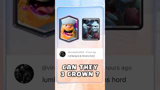 Can Lumberjack and Minion Horde 3 Crown  clashroyale [upl. by Neelhsa]