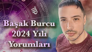 BAŞAK BURCUNU 2024 YILINDA NELER BEKLİYOR [upl. by Nerta]