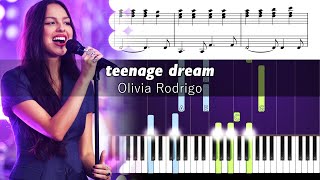 Olivia Rodrigo  teenage dream  Accurate Piano Tutorial with Sheet Music [upl. by Savior]