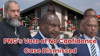 PNGs Vote of No Confidence Case Dismissed [upl. by Fee]