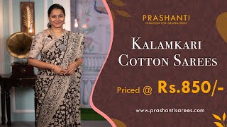 Kalamkari Cotton Sarees  Prashanti  13 Dec 2023 [upl. by Nasus471]