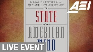 The state of the American mind Antiintellectualism in America more than 25 years after Allan Bloom [upl. by Nart421]