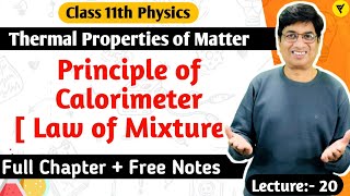 Principle of Calorimeter  Law of Mixture  Class 11 Physics Hindi  Thermal Properties of Matter [upl. by Otrebor]