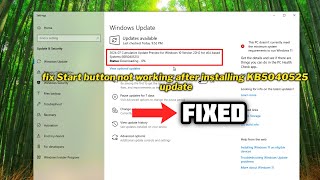 FIXED Start button not working after installing KB5040525 update  2024 [upl. by Anilak]