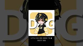 nasty dog🐶🐾 with subtitles inspiration GittaAi nasty dog nastydog gacha edit pochi [upl. by Tereve2]