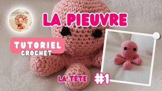 La pieuvre au crochet  Partie 1 La tête [upl. by Addia]