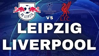 RB LEIPZIG 01 LIVERPOOL  LIGA DOS CAMPEÕES  EDRA [upl. by Sarat]