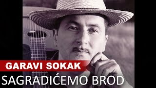 Garavi Sokak  Sagradicemo Brod  Official audio HD [upl. by Millian]