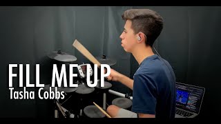 Fill Me Up  Tasha Cobbs Drum Cover  Julio Silva [upl. by Anaoj]