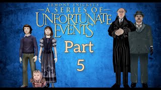 A Series Of Unfortunate Events Part 5  Dinner Is Served [upl. by Iva847]