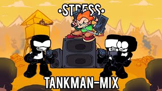 Stress tankmanmix  beta test  fnf [upl. by Wildon]