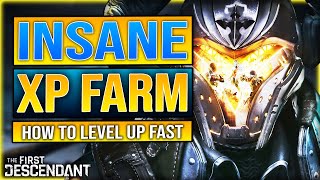 The First Descendant MAX LEVEL FAST  EASY WAY to LEVEL UP Characters  The First Descendant XP FARM [upl. by Trevor]